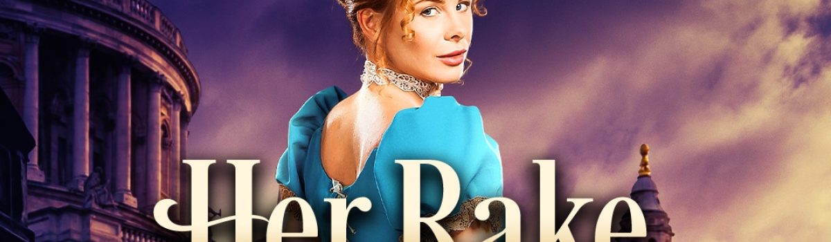 Her Rake of Hearts (Preview)